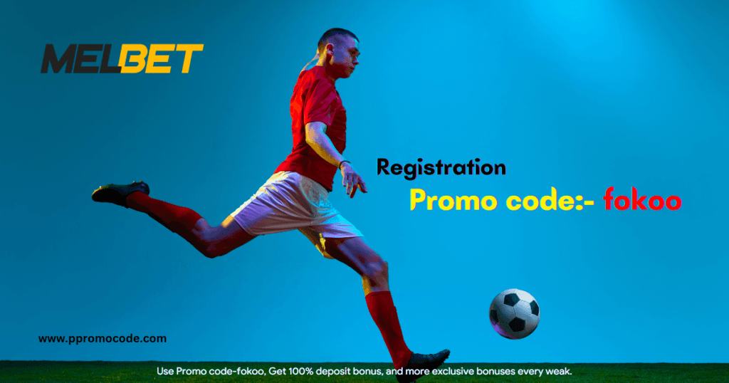 Melbet Promo code- fokoo