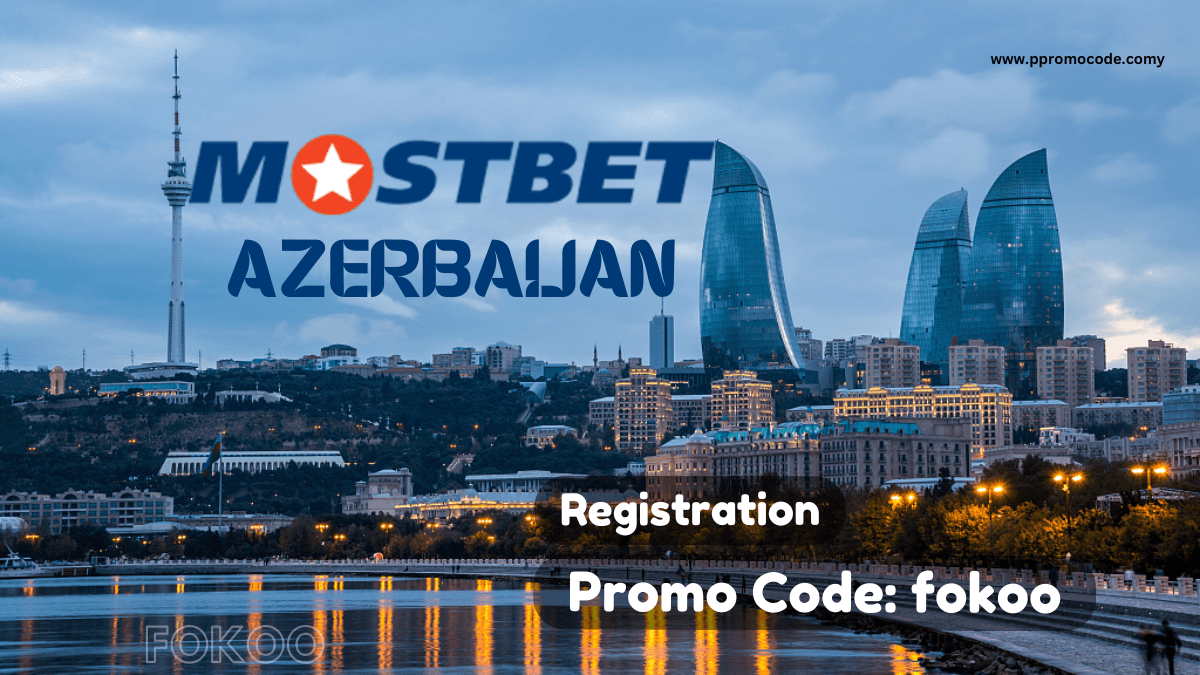 Mostbet Azerbaijan